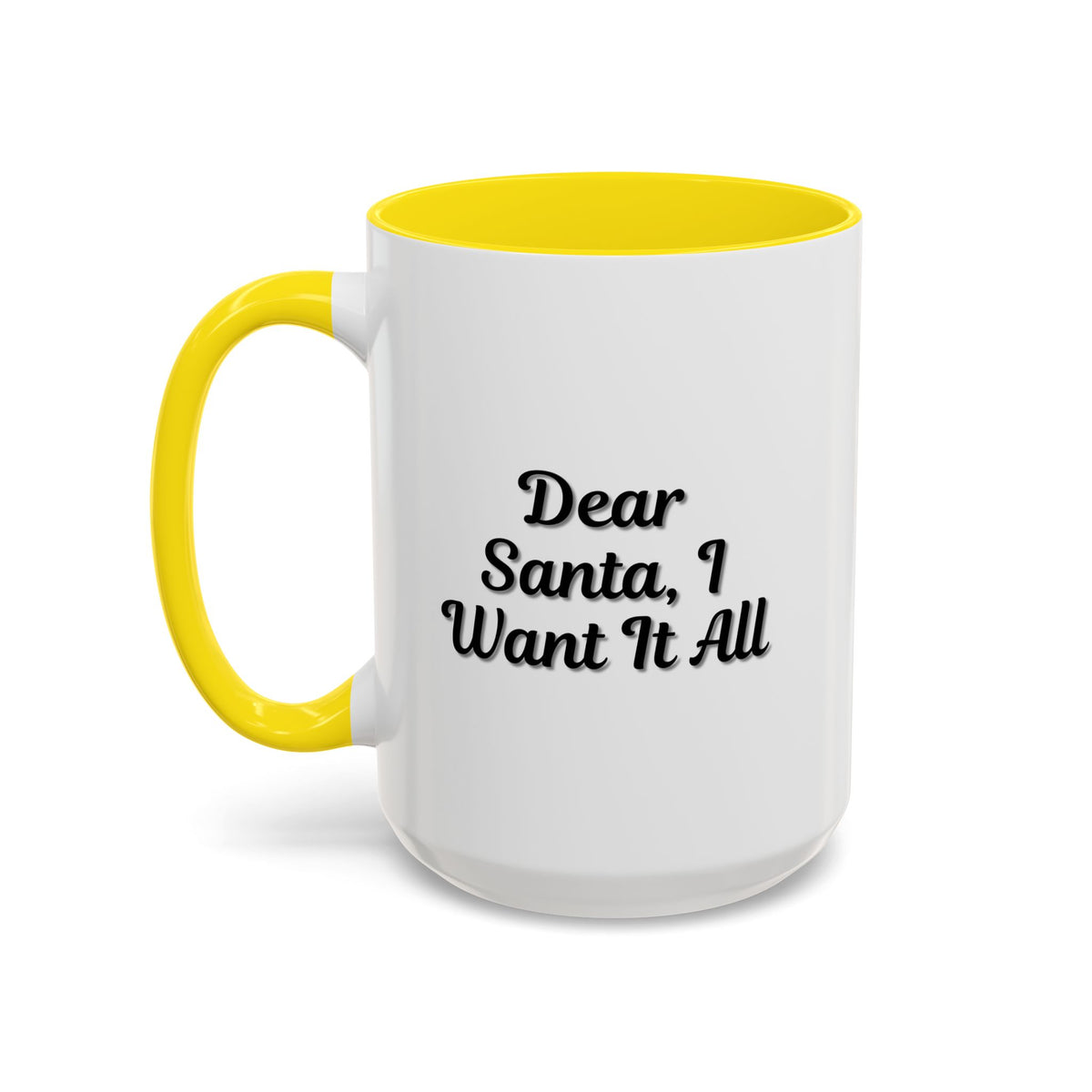 Printify Dear Santa I Want It All holiday coffee mug with festive red and white design, perfect for Christmas gift-giving.