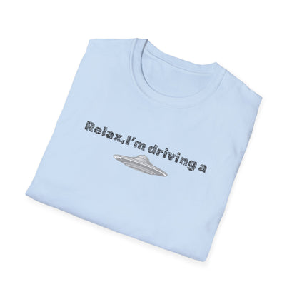 Relaxed UFO Driver T-Shirt, Funny Shirt, Unisex Graphic Tee, Gift for Space Lovers, Casual Wear, Alien Theme Humor