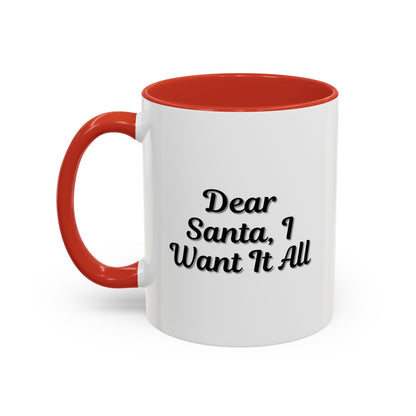 Dear Santa Accent Coffee Mug - Fun Holiday Mug for Christmas Enthusiasts