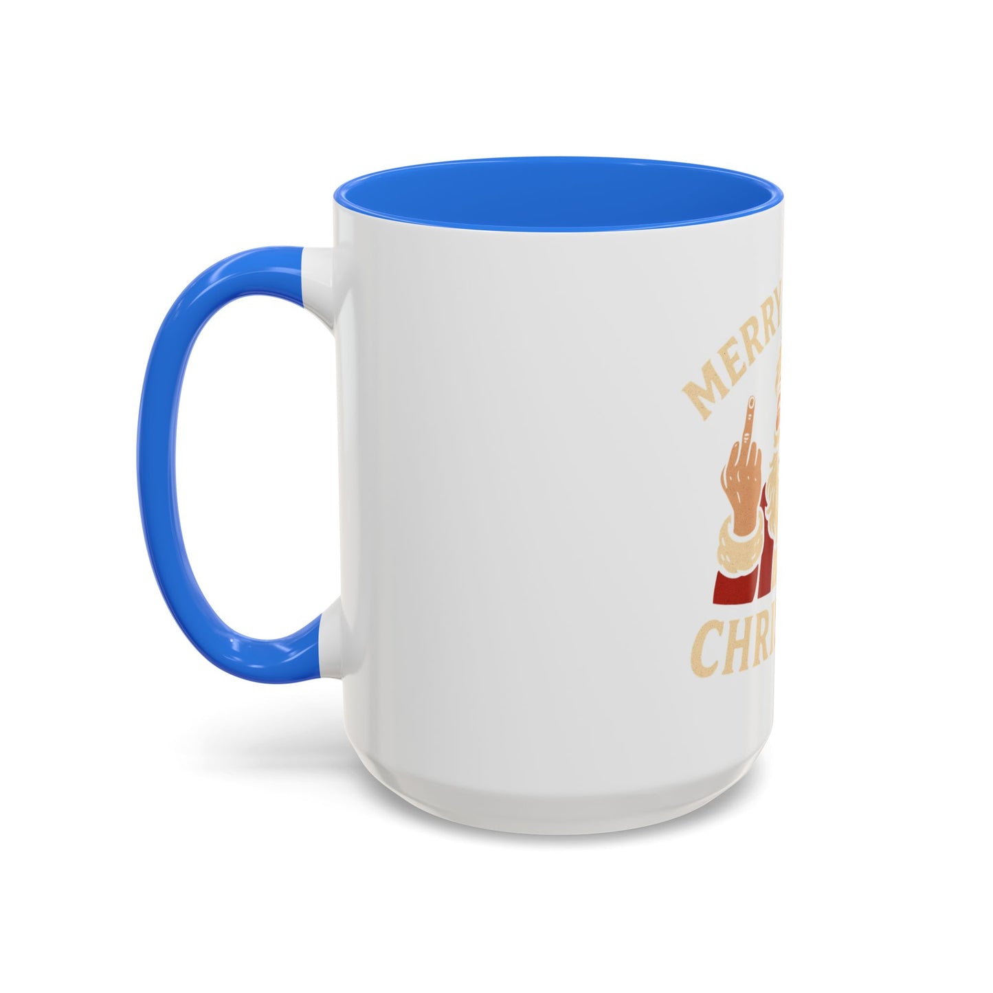 Merry Fucking Christmas Mug — Funny Santa Middle Finger Coffee Cup (11oz & 15oz)