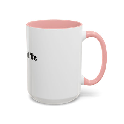 Funny Coffee Mug - "This Might Be Wine" - Perfect for Wine Lovers - TRV