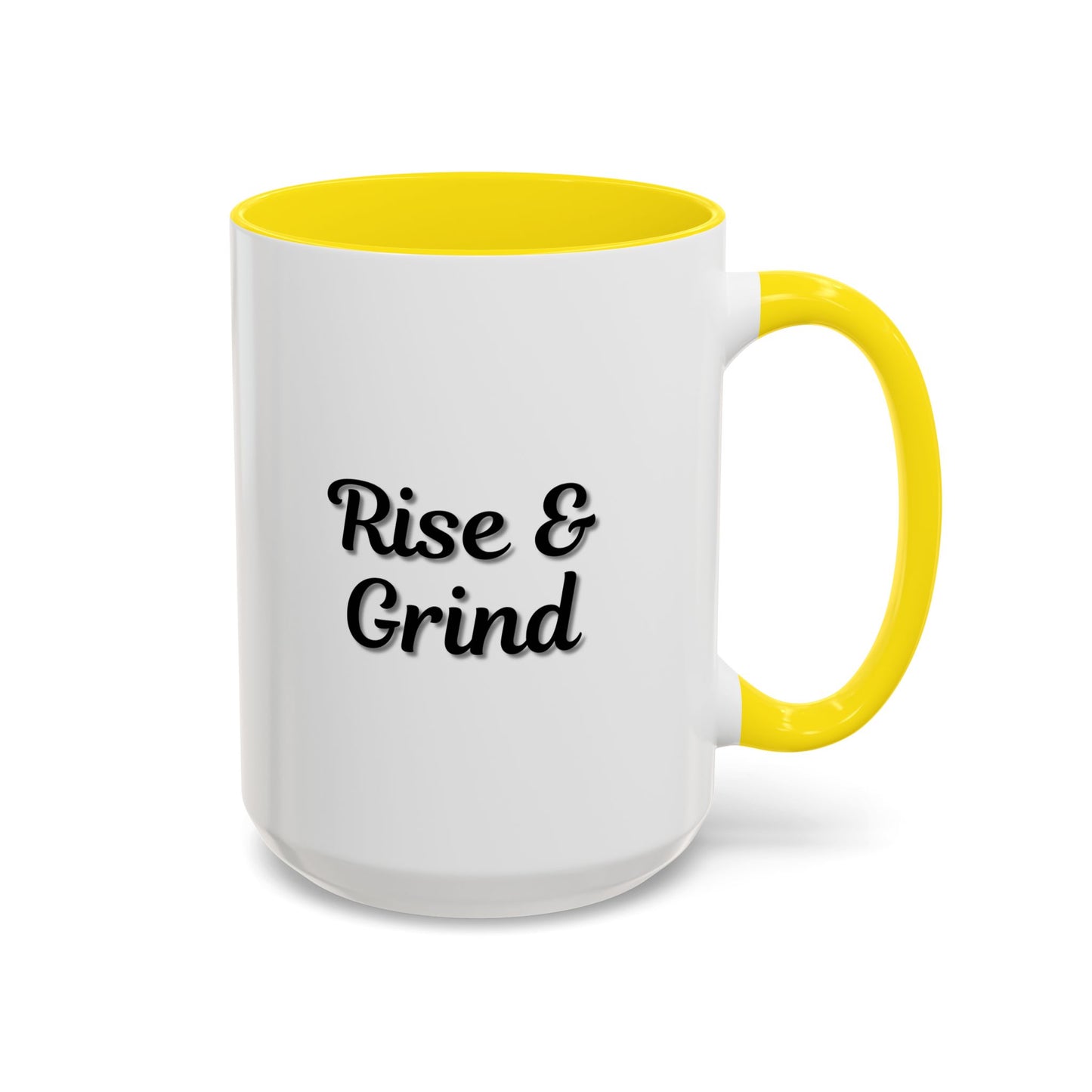 Motivational Rise & Grind Coffee Mug, Black Accent Mug, Daily Inspiration, Gift for Coffee Lovers, 11oz 15oz Ceramic Cup