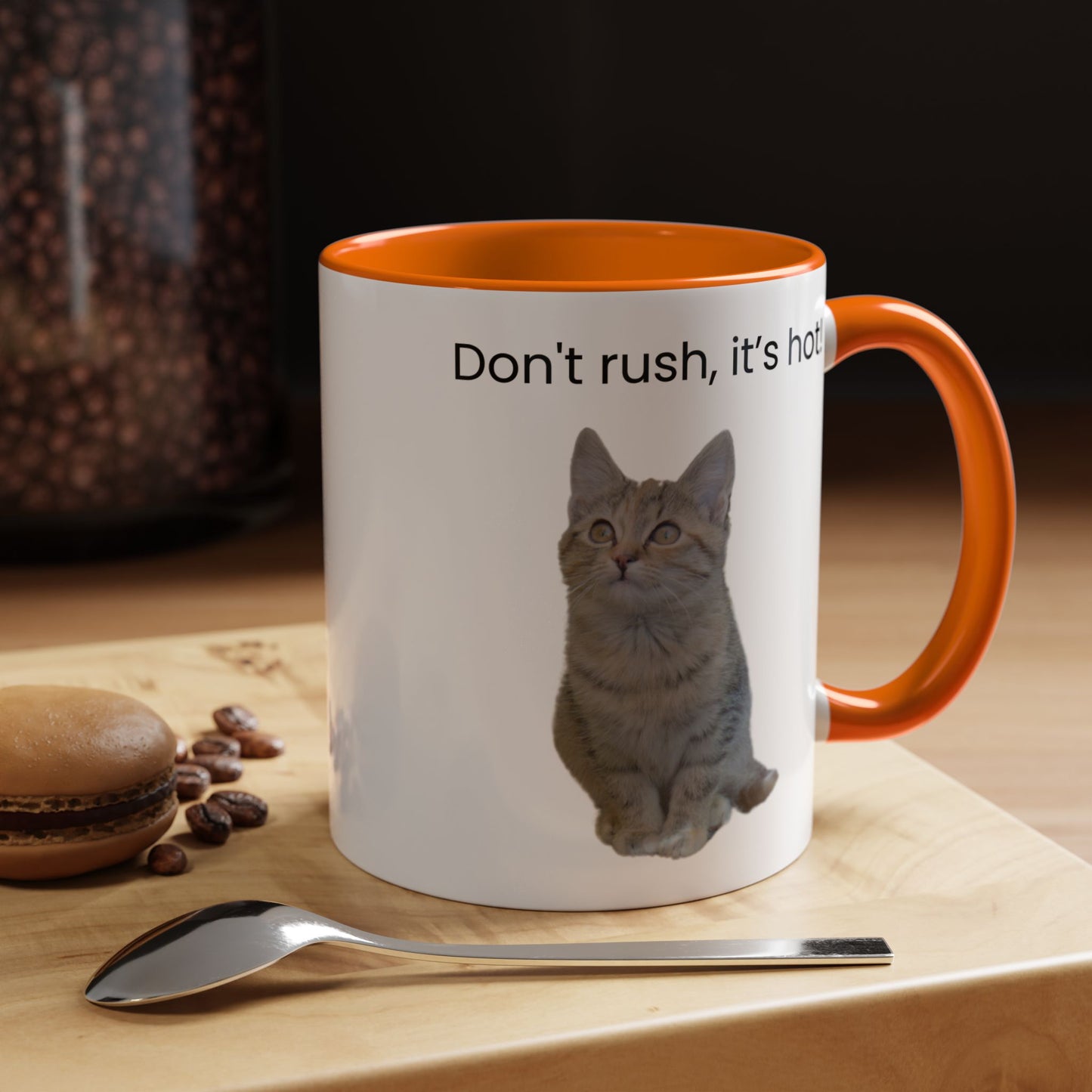 Cute Cat Coffee Mug - "Don't Rush, It's Hot!" - TRV