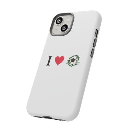 Soccer Phone Case, I Love Soccer, Tough Case Cover, Sporty Phone Accessories, Gift for Soccer Lovers, Unique Soccer Design - TRV