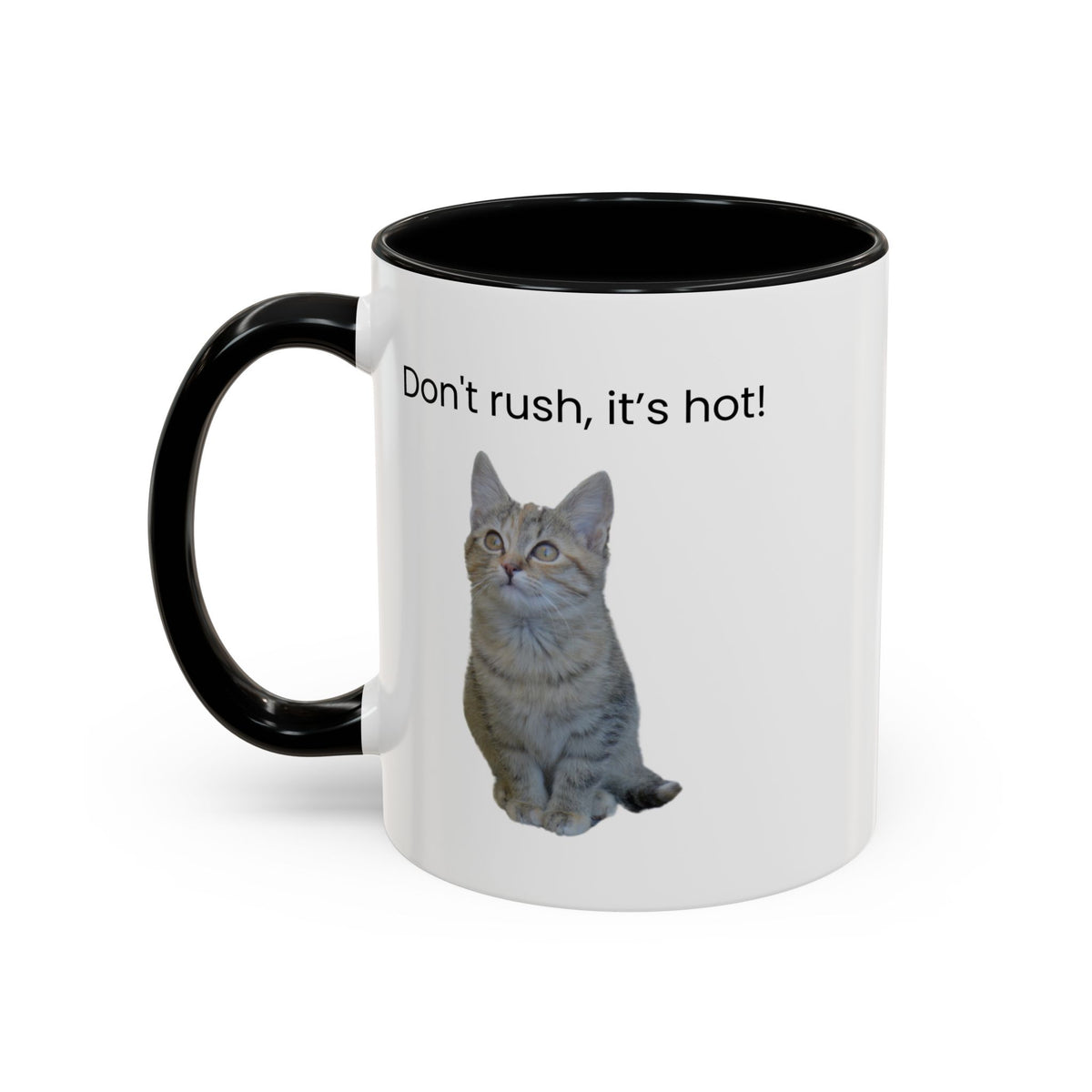 Ceramic cat coffee mug with "Don't rush, it's hot!" message, 11 oz, featuring a cute cat design on a white background.