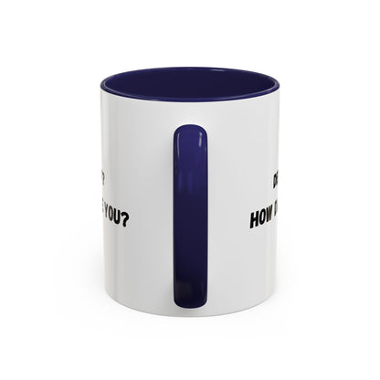 Humorous Coffee Mug for Caffeine Lovers - Decaf? How Dare You? | Gift for Coffee Lovers, Funny Mug, Office Mug, Birthday Gift, Unique Coffee