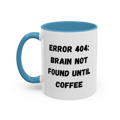 Error 404 Coffee Mug - Perfect for Your Daily Brew, Gift for Programmers, Humor for Coffee Lovers, Office Desk Decor, Nerdy Kitchenware