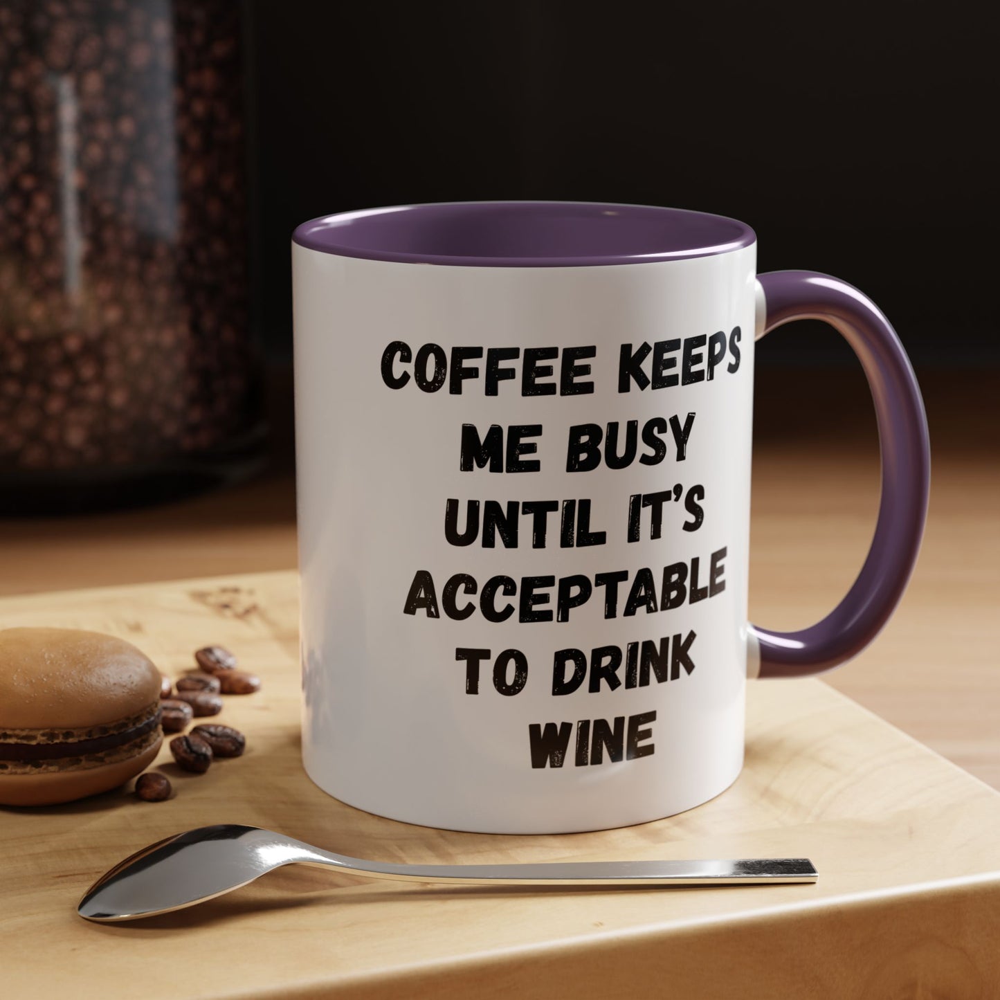Funny Coffee Mug - "Coffee Keeps Me Busy Until It's Acceptable to Drink Wine" - Great for Mornings, Gifts, Office, Relaxation, Home