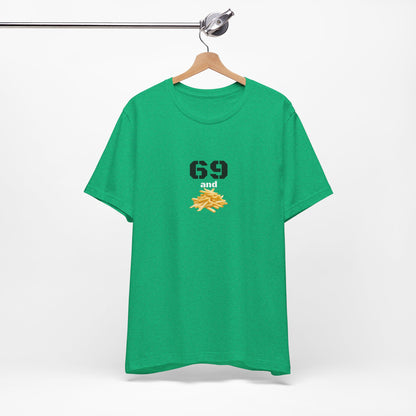 Unisex graphic T-shirt featuring humorous 69 and French fries design, casual fit, in vibrant colors.
