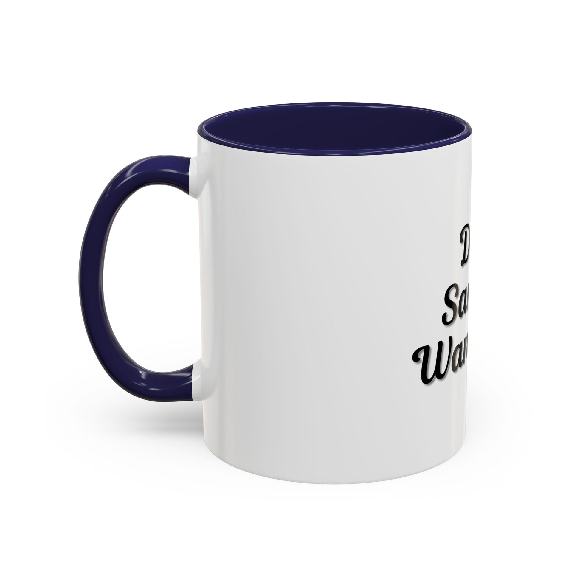 Dear Santa Accent Coffee Mug - Fun Holiday Mug for Christmas Enthusiasts - TRV