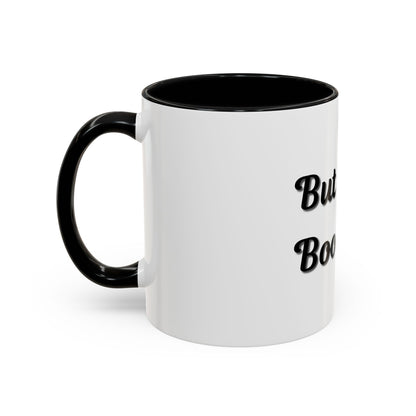 But First, Books Accent Coffee Mug - Perfect Gift for Book Lovers - TRV