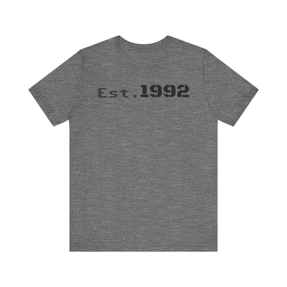 Est. 1992 Unisex Jersey Tee - Retro Birthday Gift, Casual Wear, Cool Vintage T-Shirt, Gift for Him, Gift for Her - TRV