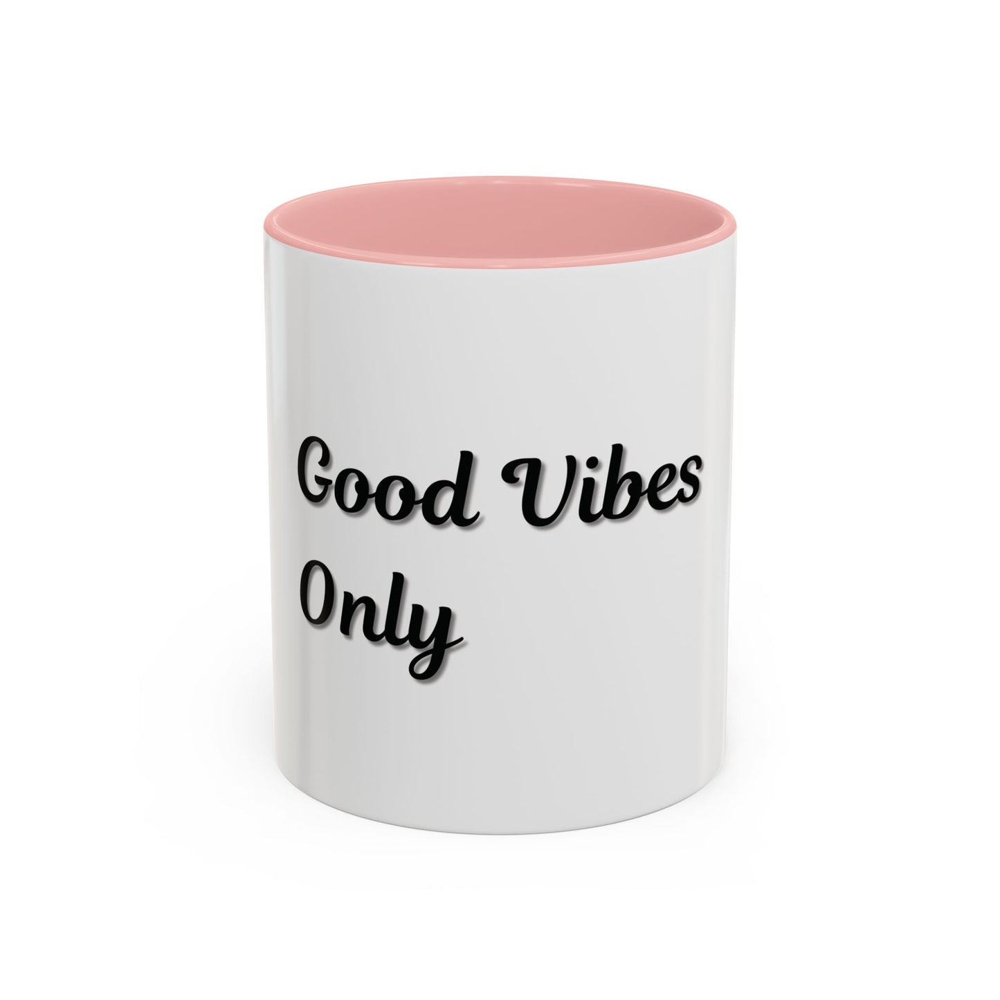 Good Vibes Only Coffee Mug - 11 & 15oz Accent Mug for Positive Energy - TRV