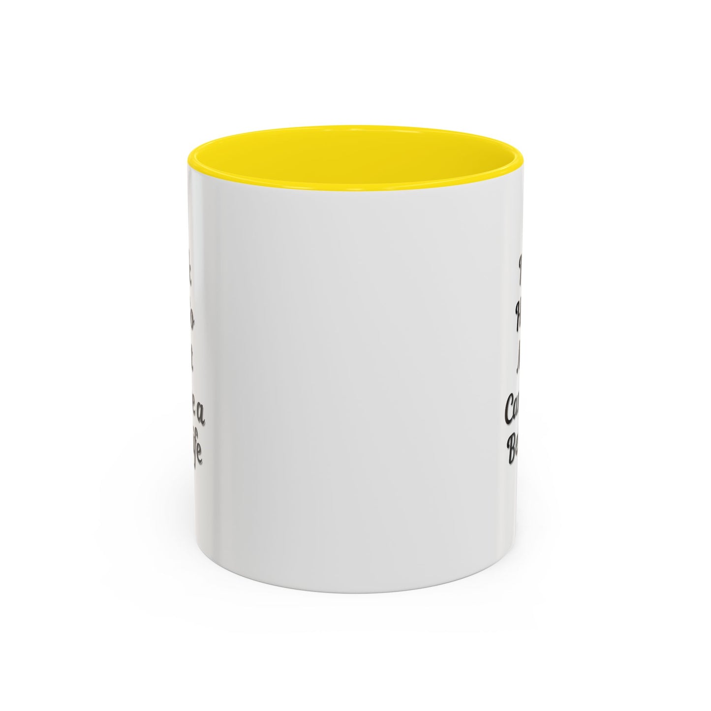 Cat Lover's Accent Coffee Mug - I Work Hard So My Cat Can Have a Better Life