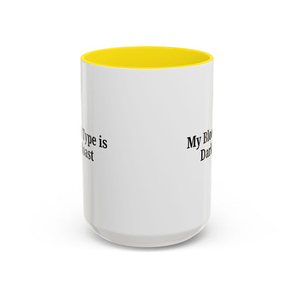 My Blood Type is Dark Roast Coffee Mug - TRV