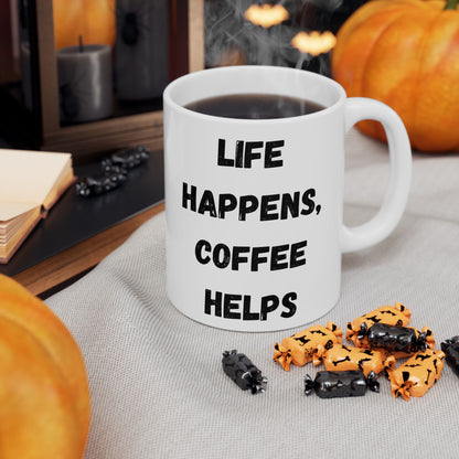 Inspirational Ceramic Mug - 11oz & 15oz - Perfect Gift for Coffee Lovers - TRV