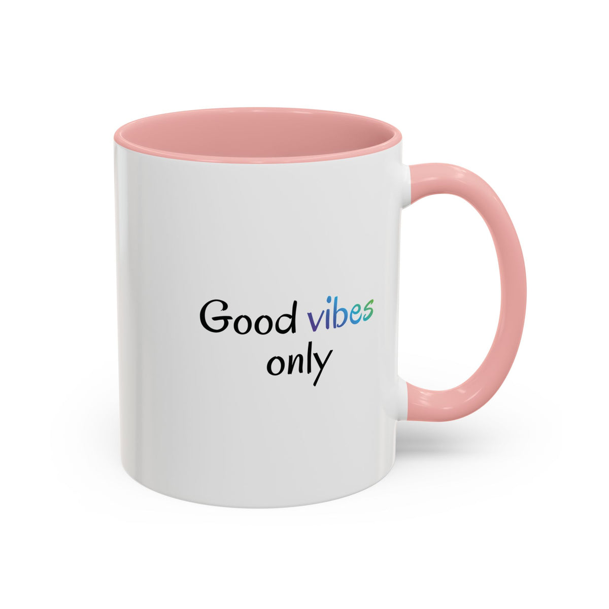 Good Vibes Only accent coffee mug with positive morning quote, featuring a stylish design on a ceramic tea cup by Printify.