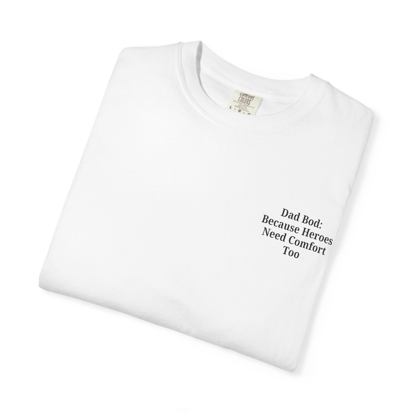 Comfortable Dad Bod Tee - Perfect Gift for Father's Day - TRV