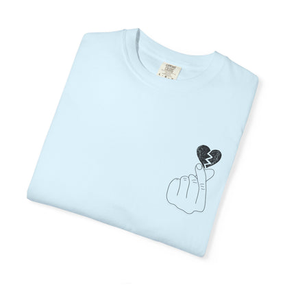 Heartbreak Unisex Garment-Dyed T-Shirt - Trendy Casual Tee for Self-Expression