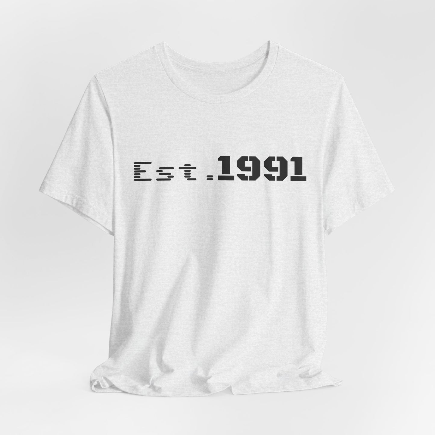Est. 1991 T-Shirt — Vintage Born in 1991 Tee