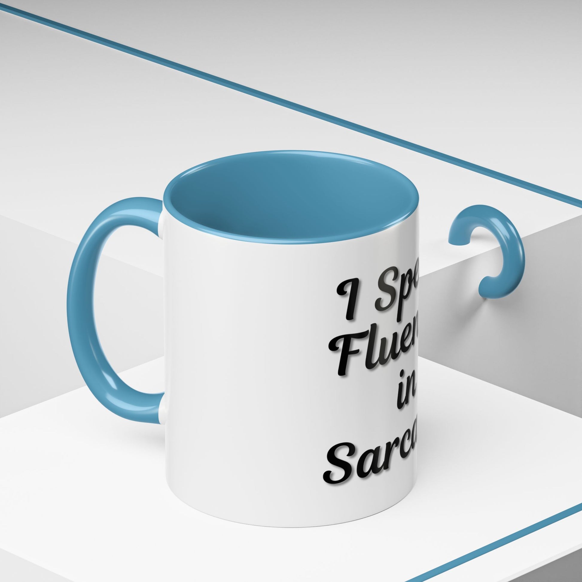 Sarcasm Accent Coffee Mug - I Speak Fluently in Sarcasm - Funny Gift for Coffee Lovers - TRV