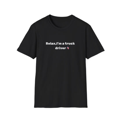 Pink heart and humorous text "Relax, I'm a Truck Driver" on a white Printify T-shirt, casual and comfortable trucker tee.