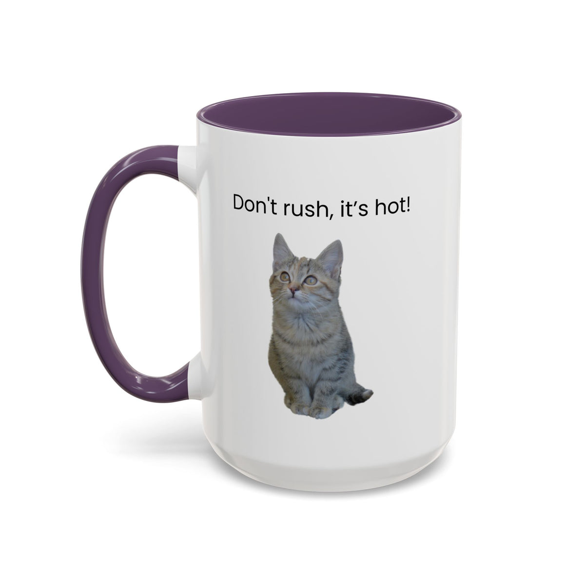 Ceramic cat coffee mug with "Don't rush, it's hot!" message, 11 oz size, featuring a playful cat design.