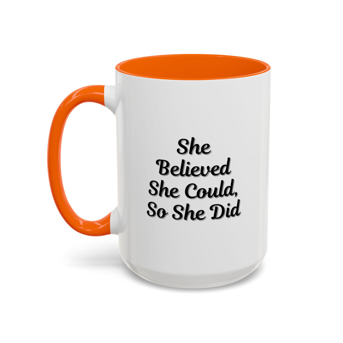 Inspirational coffee mug with the quote "She Believed She Could, So She Did" in black text on a white ceramic mug.