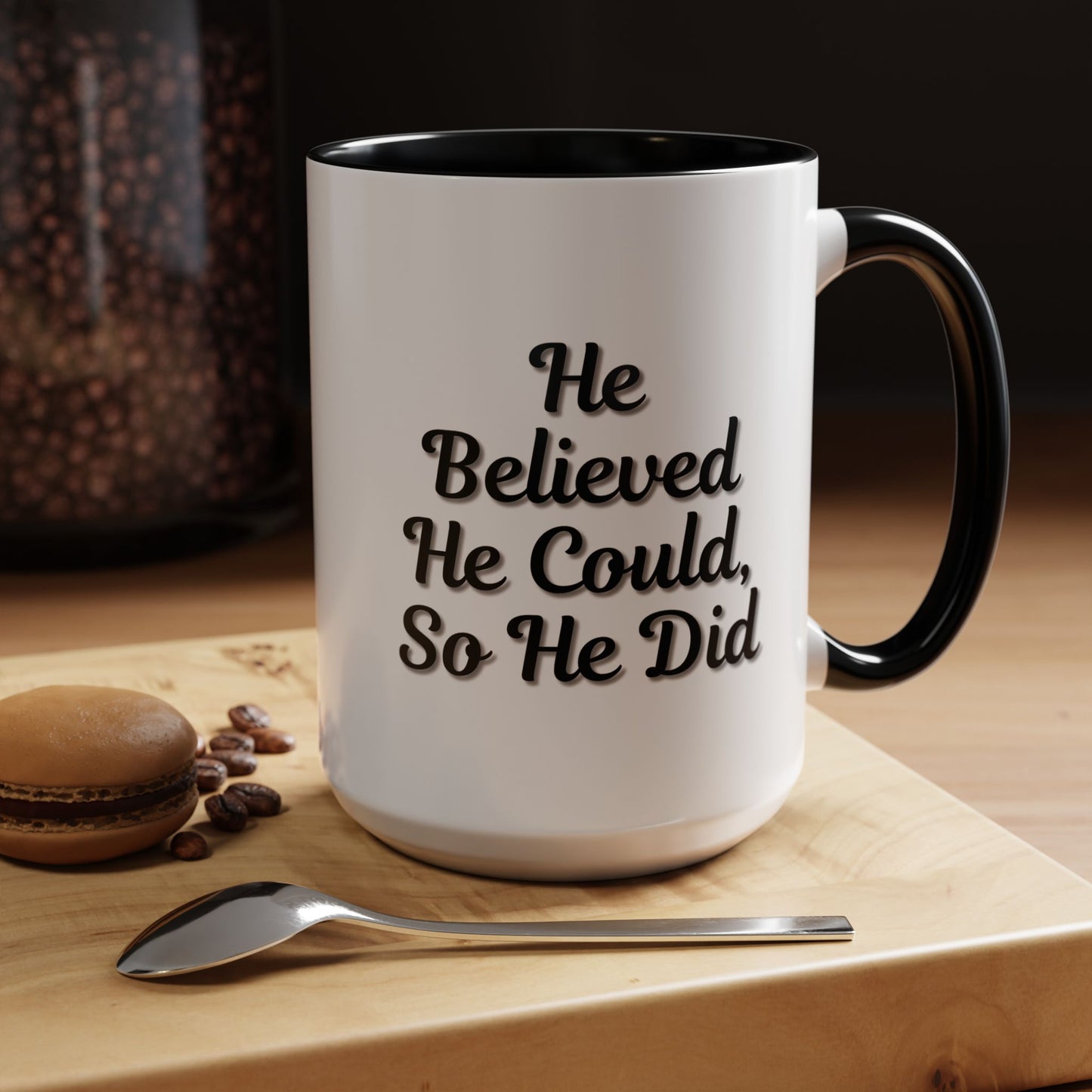 Motivational Accent Mug - 'He Believed He Could, So He Did' - Inspirational Coffee Cup, Gift for Him, Gift for Her, Office Decor, Positive
