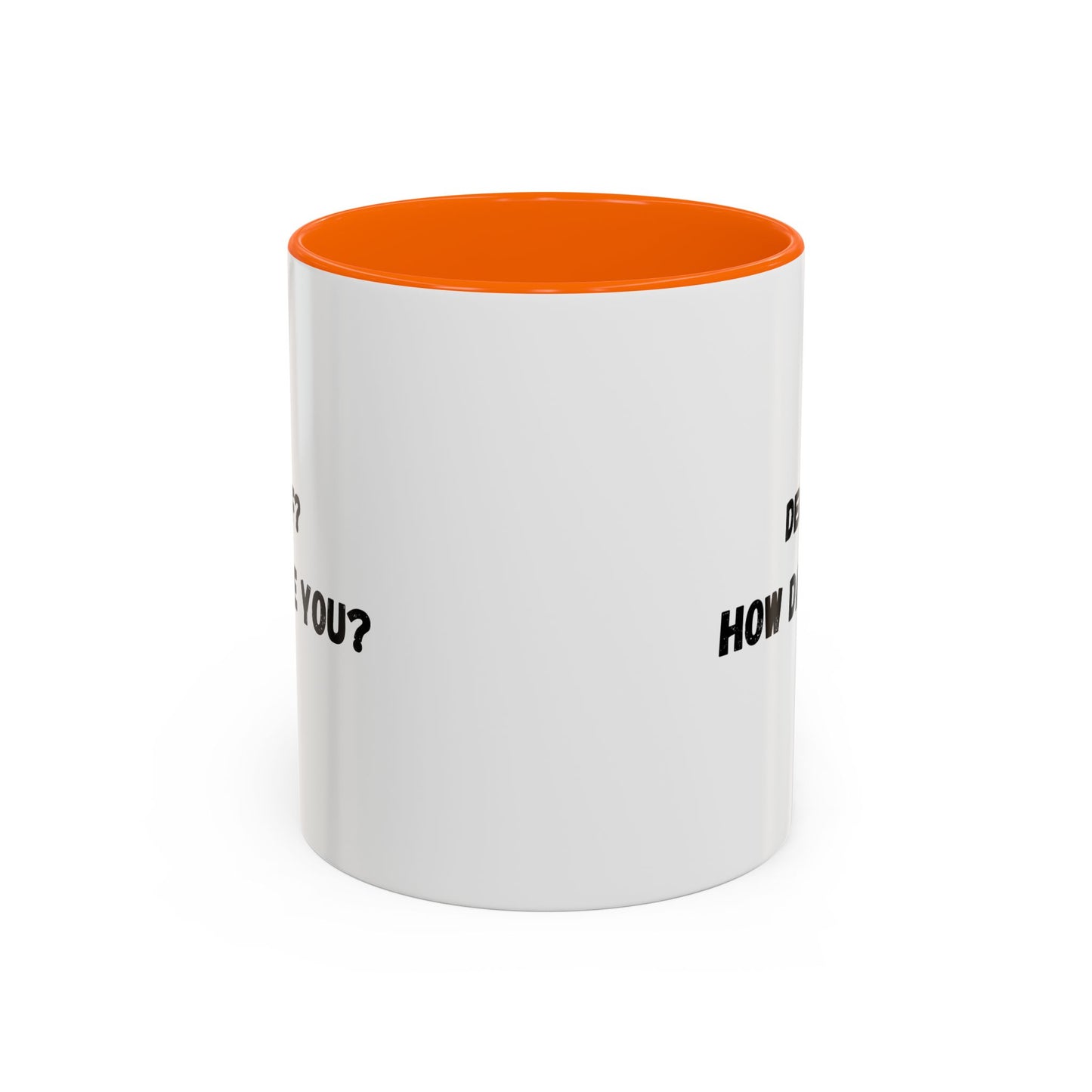 Humorous Coffee Mug for Caffeine Lovers - Decaf? How Dare You? | Gift for Coffee Lovers, Funny Mug, Office Mug, Birthday Gift, Unique Coffee