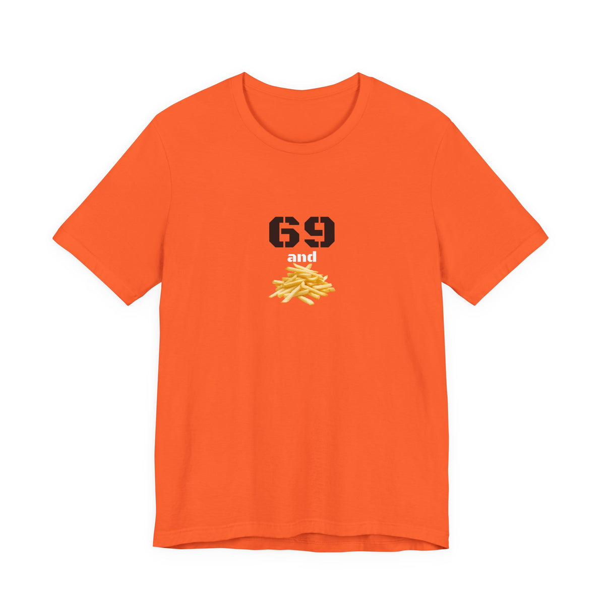 Unisex graphic T-shirt featuring a playful 69 and French fries design, made by Printify, casual and fun for everyday wear.