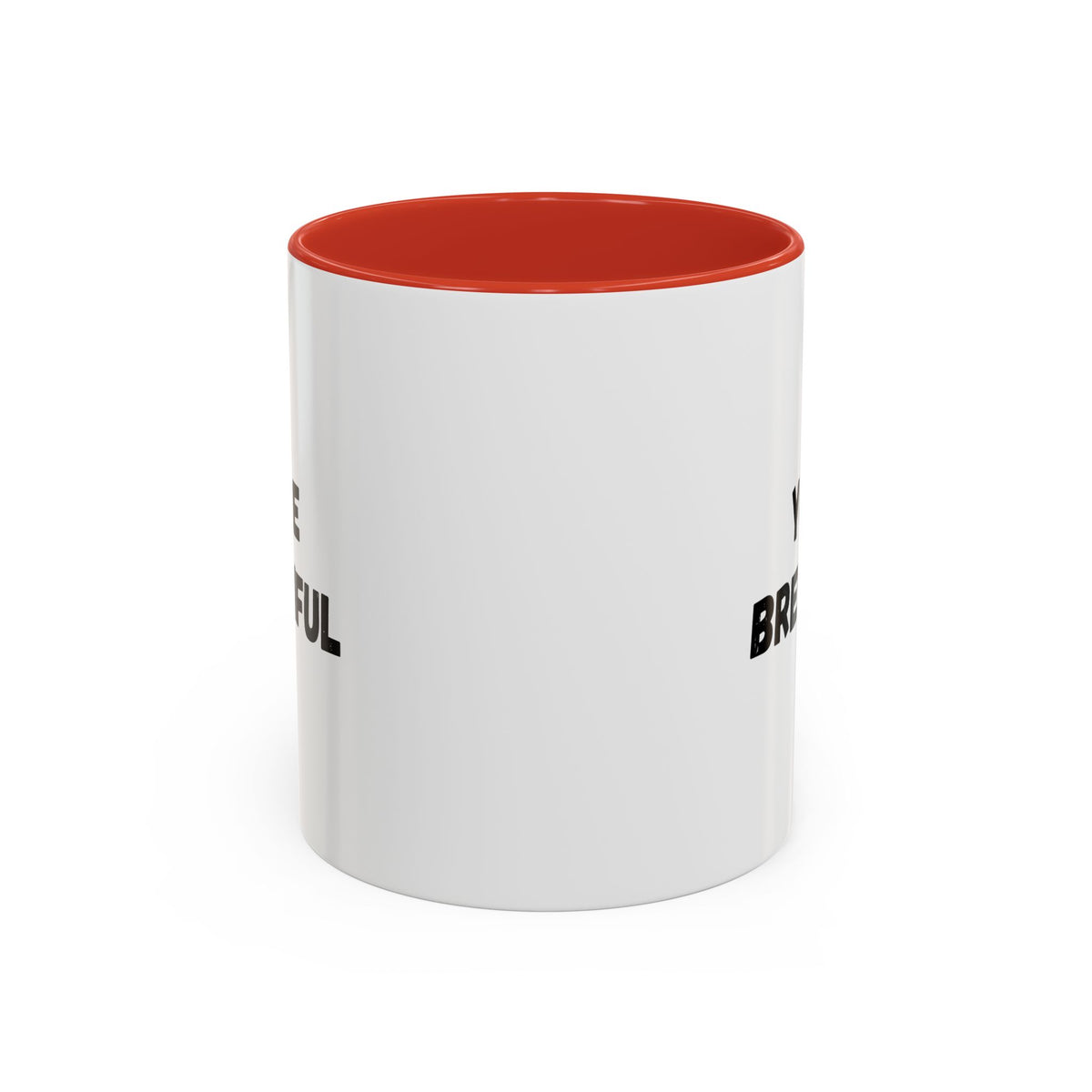 You’re Brew-tiful Coffee Mug – Cute Coffee Pun Accent Mug (11/15oz) — white ceramic accent mug with glossy finish and bold black “YOU’RE BREW-TIFUL” print, styled product photo