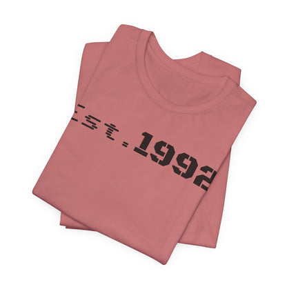 Est. 1992 Short Sleeve Tee - Retro Unisex T-Shirt, Birthday Gift, Vintage Style Shirt, Casual Wear, Trendy Outfit