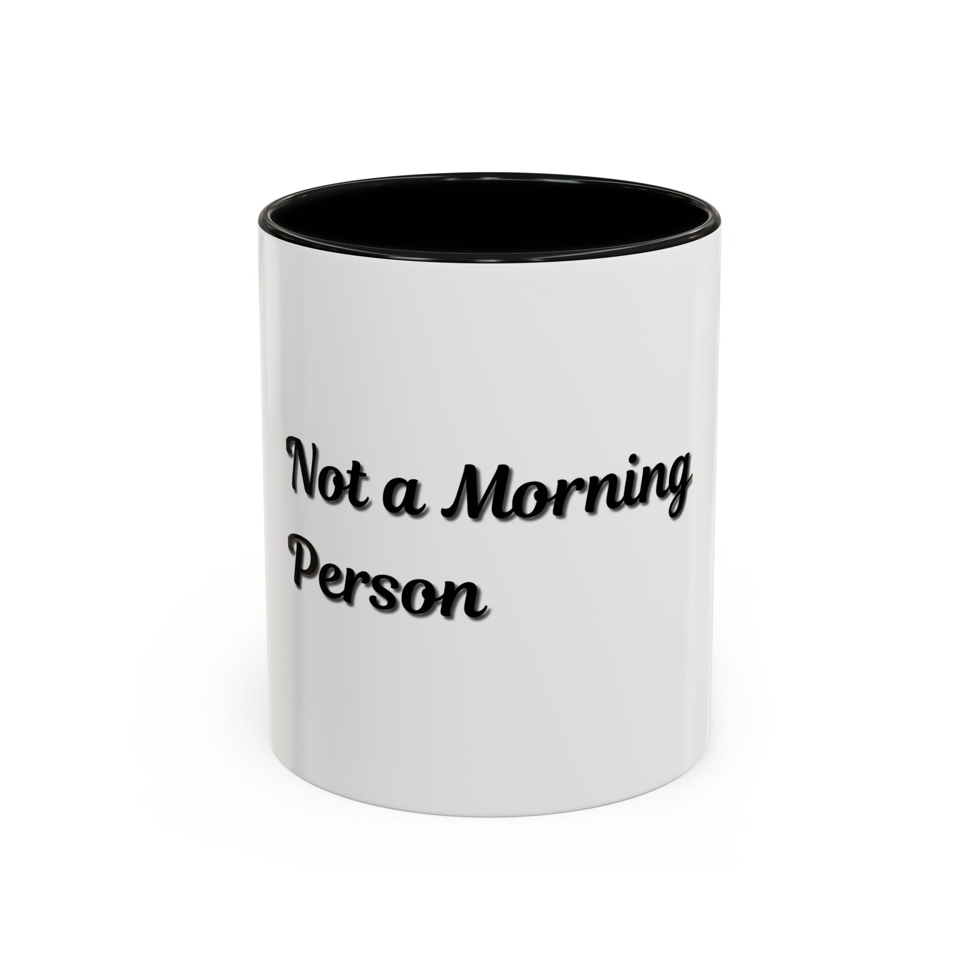Not a Morning Person Coffee Mug - Funny Accent Mug for Coffee Lovers, 11/15oz - TRV