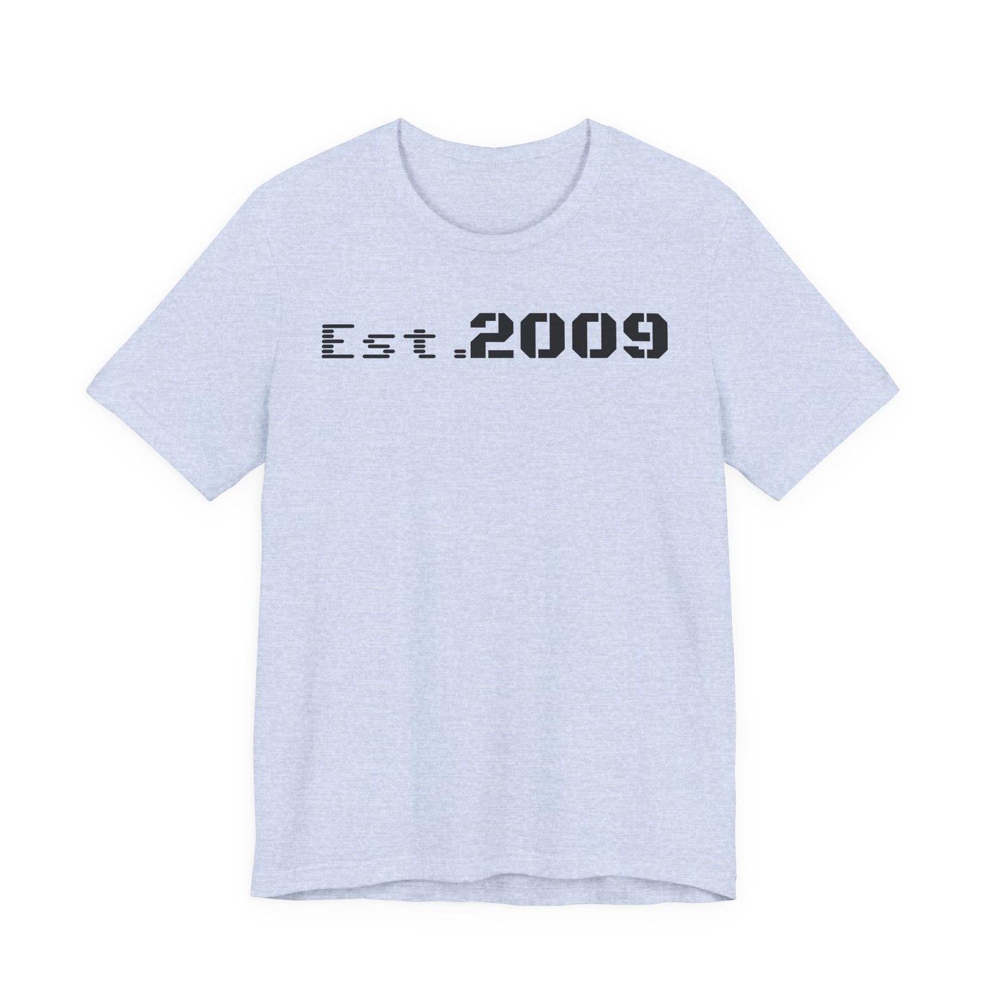 Established 2009 Unisex Tee - Casual Wear, Birthday Gift, Graduation Outfit, Anniversary Shirt, Personalized Fashion - TRV