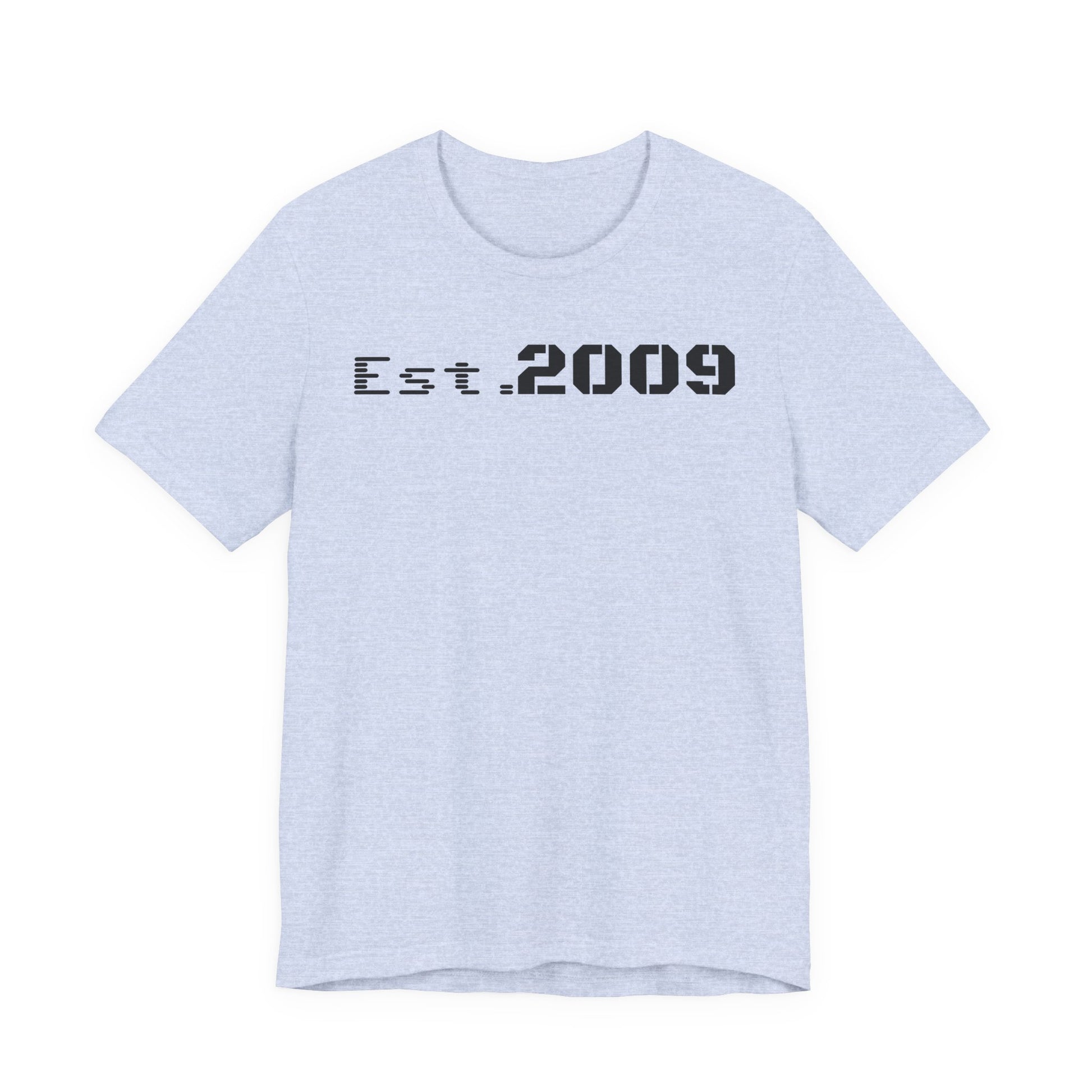 Established 2009 Unisex Tee - Casual Wear, Birthday Gift, Graduation Outfit, Anniversary Shirt, Personalized Fashion - TRV