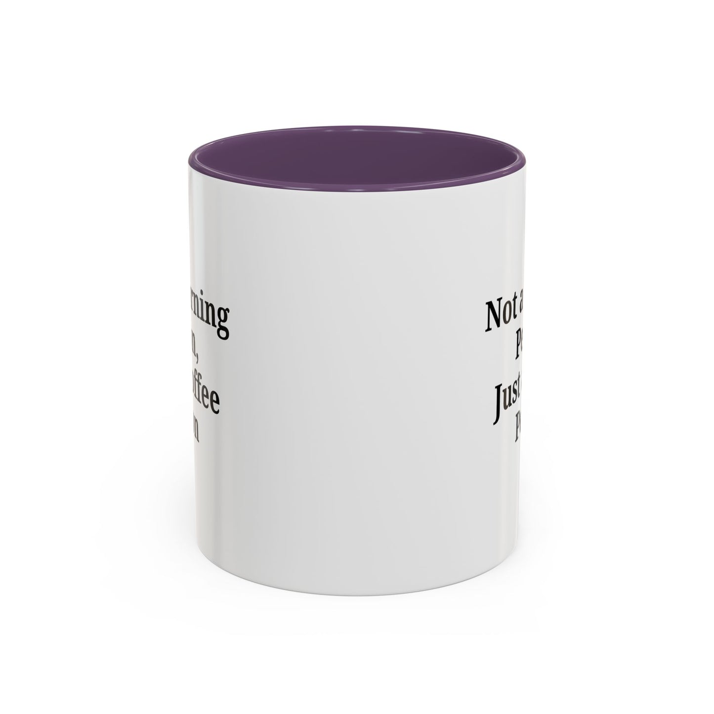 Coffee Lover's Accent Mug, Perfect for Gifting, Home Office Decor, Not a Morning Person, Coffee Enthusiast, Funny Coffee Mug - TRV