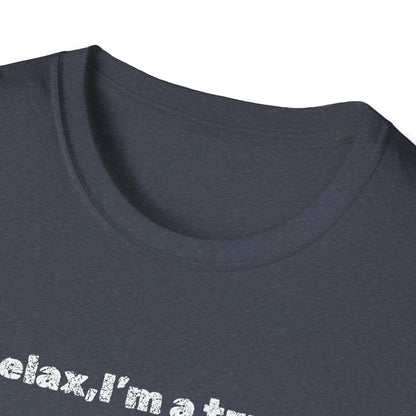 Truck Driver Relax Unisex T-Shirt, Casual Tee, Gift for Truckers, Father's Day Shirt, Comfortable Everyday Wear