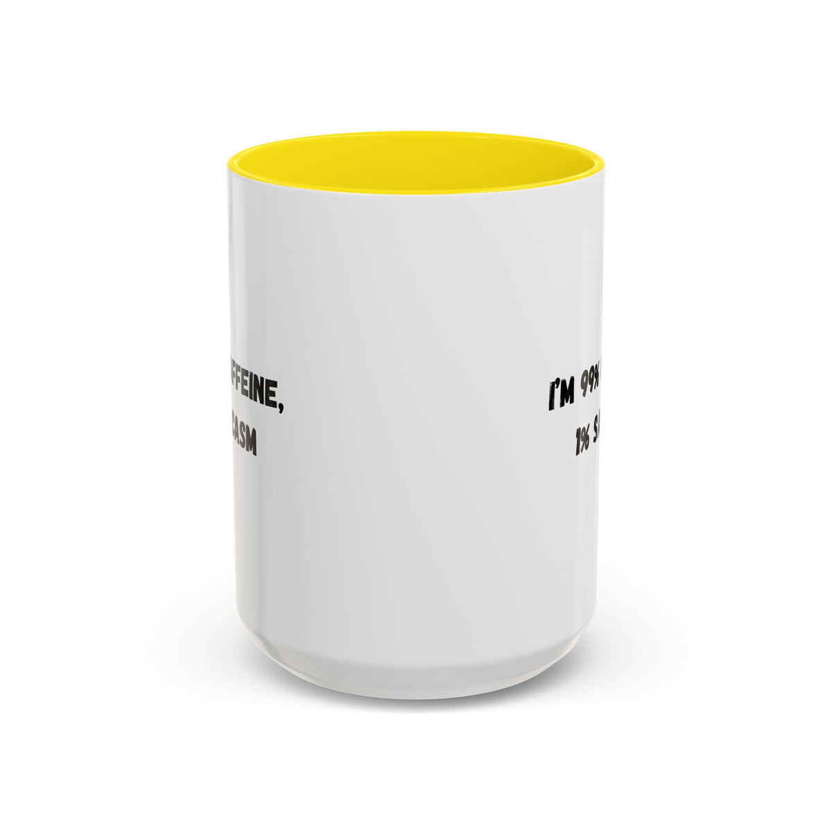Ceramic coffee mug with "I'm 99% Caffeine, 1% Sarcasm" print, featuring a white background and humorous design.