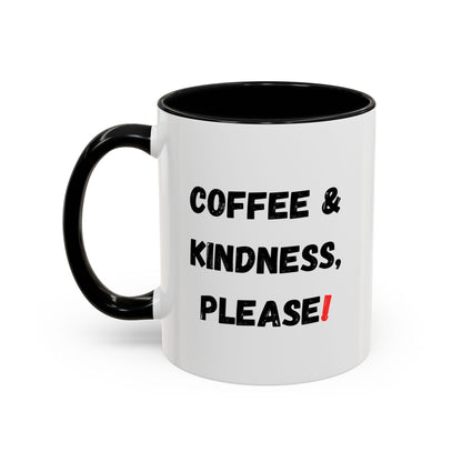 Coffee & Kindness Mug - Inspirational Coffee Cup, Gift for Friends, Office Decor, Encouragement, Morning Motivation