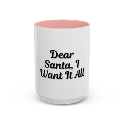 Dear Santa Accent Coffee Mug - Fun Holiday Mug for Christmas Enthusiasts - TRV