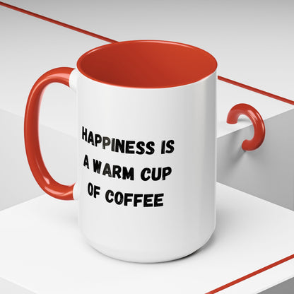Ceramic coffee mug with the phrase “Happiness Is A Warm Cup Of Coffee” printed on white background, designed by Printify.
