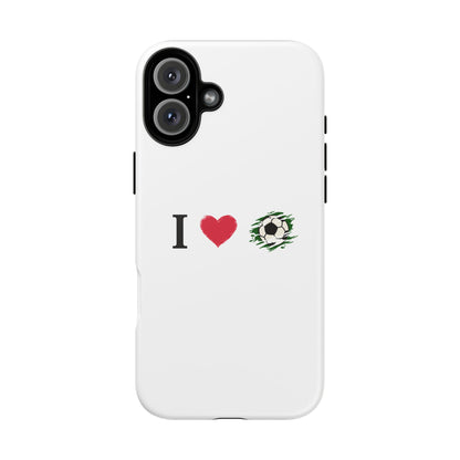 Soccer Phone Case, I Love Soccer, Tough Case Cover, Sporty Phone Accessories, Gift for Soccer Lovers, Unique Soccer Design - TRV