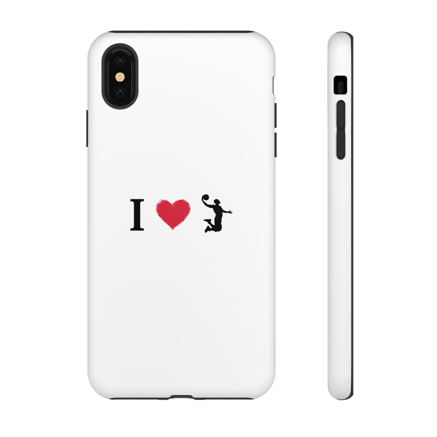 I Love Basketball Phone Case, Sporty Cell Cover, Basketball Gift for Players, Tough Cases, Love for Sports Accessories - TRV