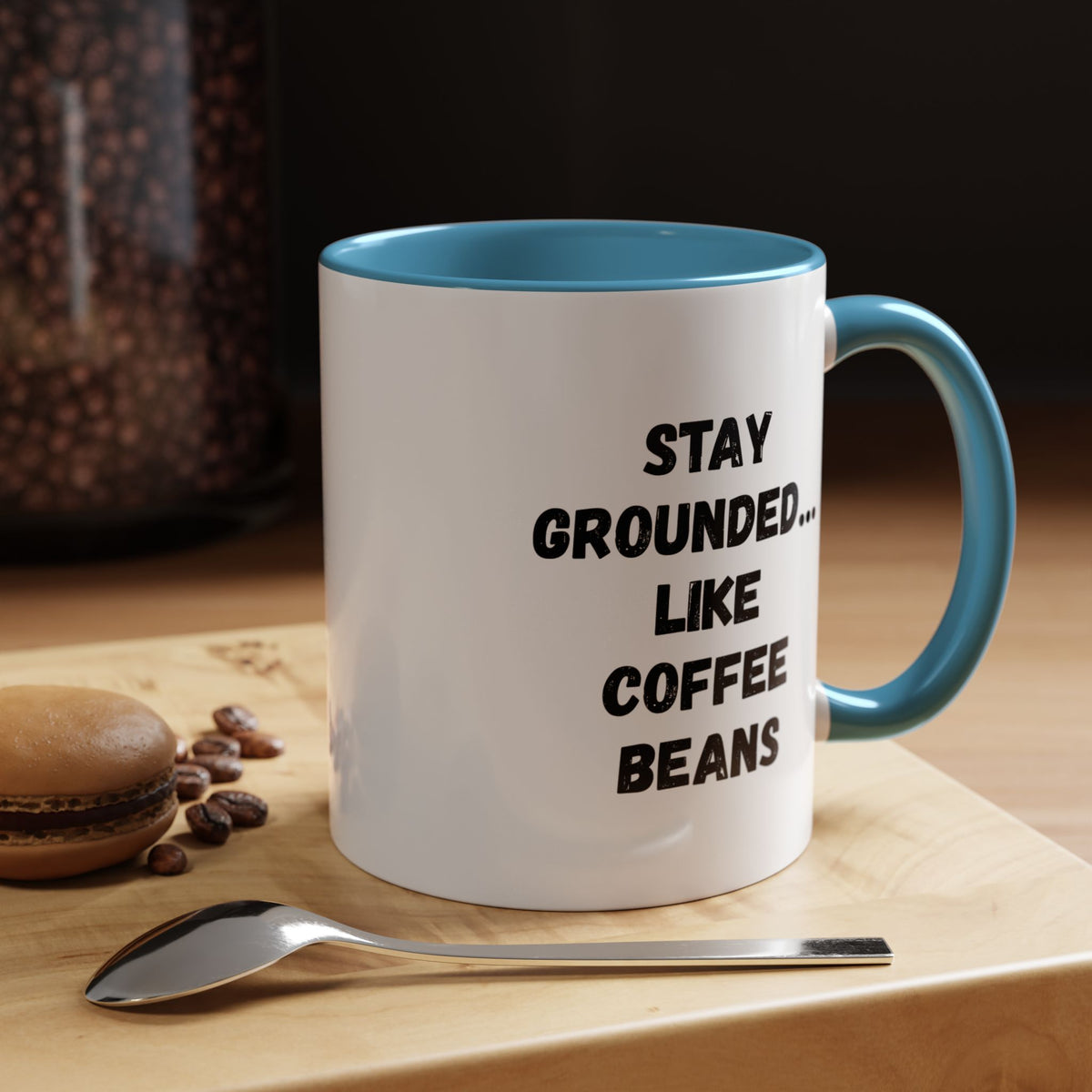 Printify coffee mug with "Stay Grounded Like Coffee Beans" humorous design, 11 oz ceramic mug for coffee lovers.