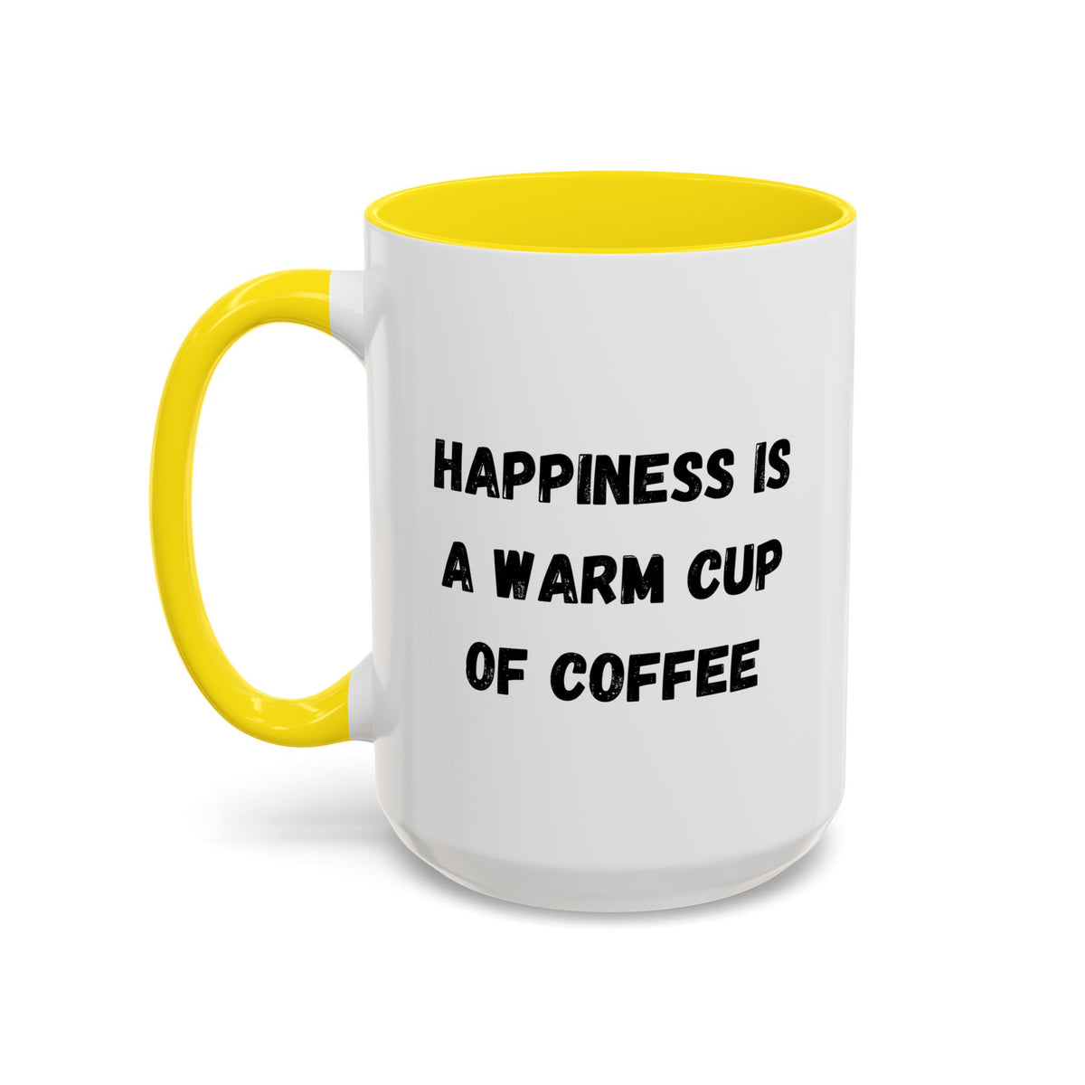 Ceramic coffee mug with "Happiness Is A Warm Cup Of Coffee" quote, featuring a white background and colorful text design.
