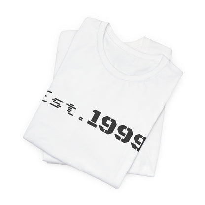 Vintage minimalist Est. 1999 T-Shirt by Printify, featuring simple black text on a classic cotton tee.