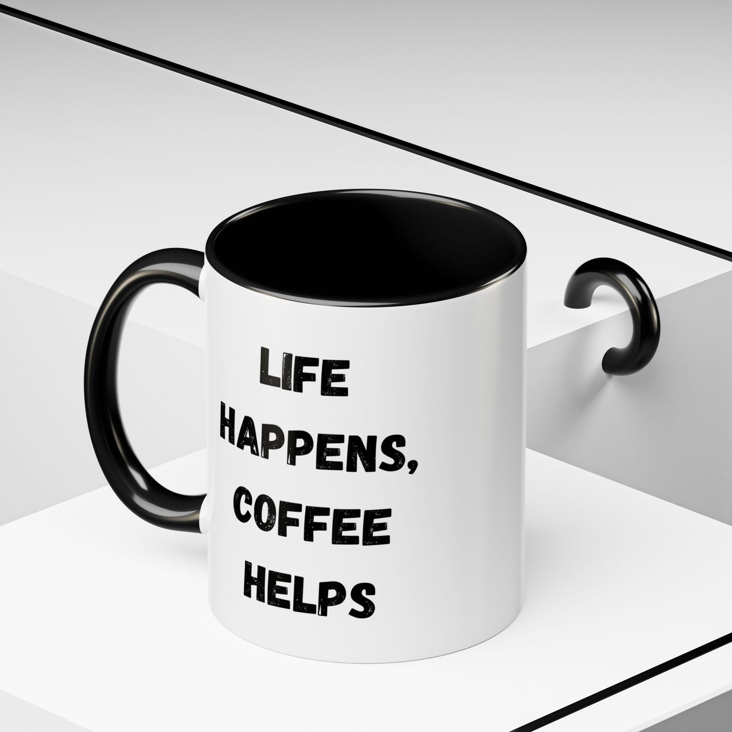 Life Happens Coffee Mug - Inspirational Coffee Cup, Gift for Coffee Lovers, Motivational Mug, Black Accent Mug, Coffee Humor