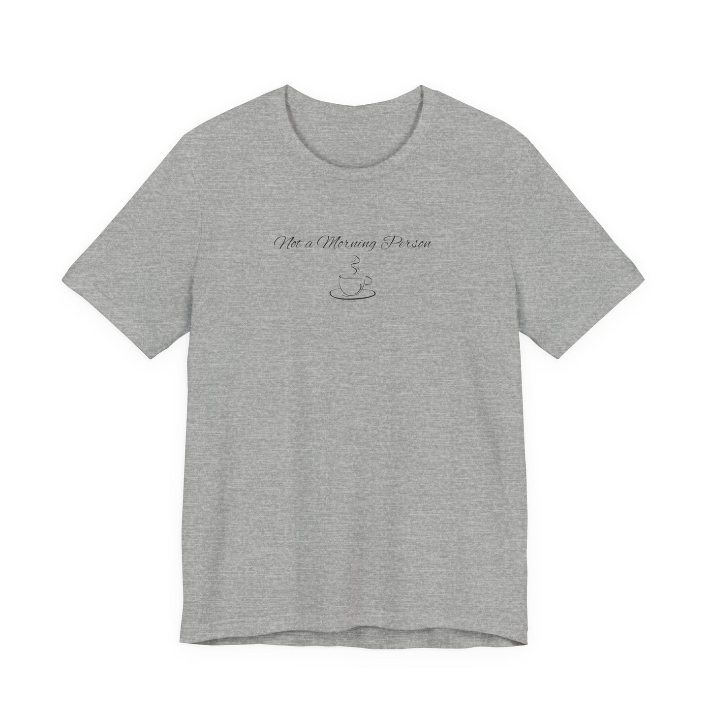 Casual Graphic Tee for Everyday Comfort, Unisex Jersey Tee with Inspirational Quote, Gift for Friends, Birthday Gift, Motivational Tee