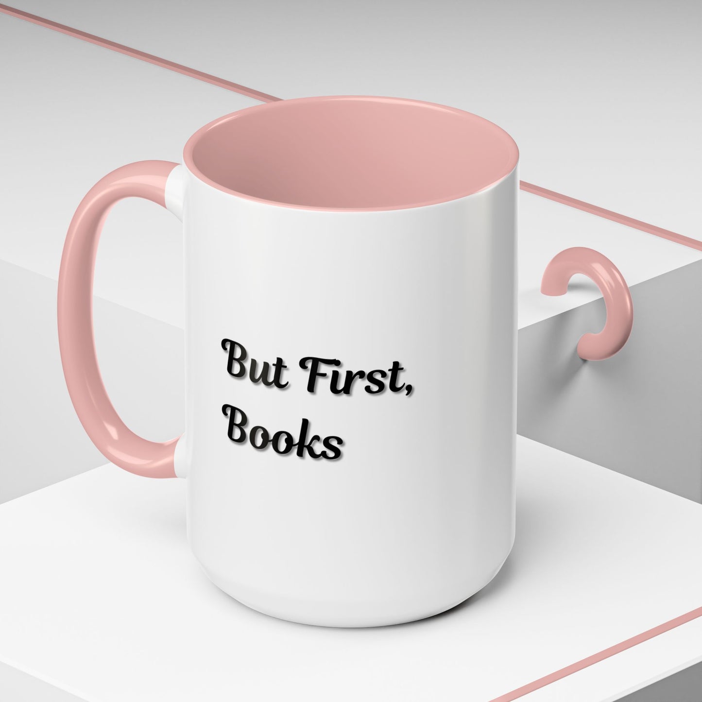 But First, Books Accent Coffee Mug - Perfect Gift for Book Lovers